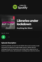 Anything but silent - our podcast interview with the British Library - Sabina Motasem